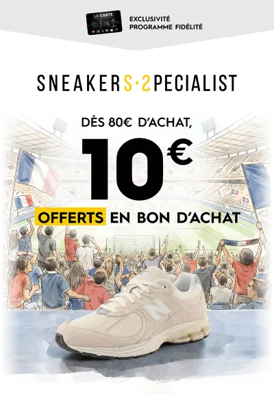 10€ OFFERTS DES 80€ D'ACHAT !