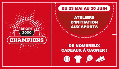 SPORT 2000 CHAMPIONS est de retour !